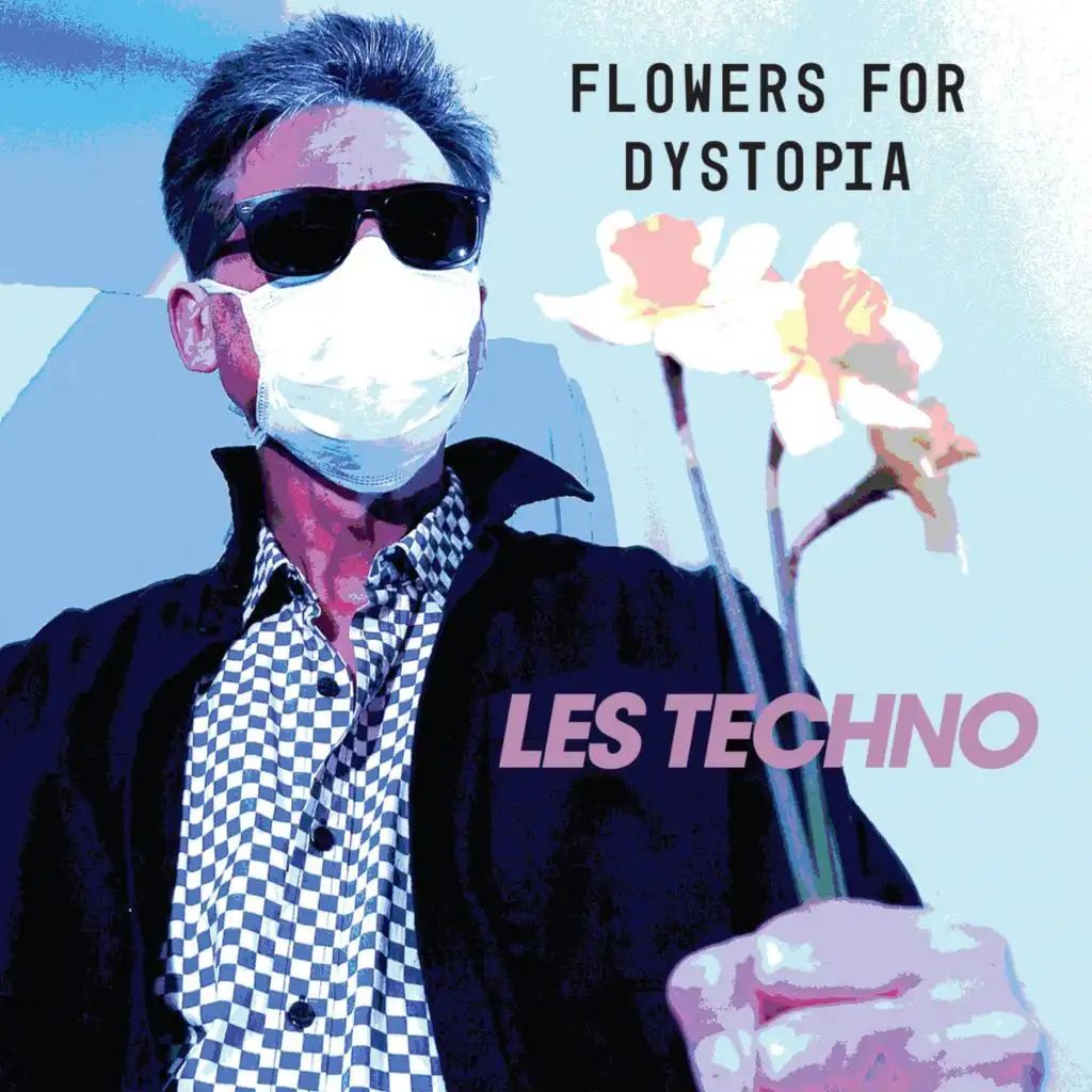 Flowers for Dystopia (Objects)