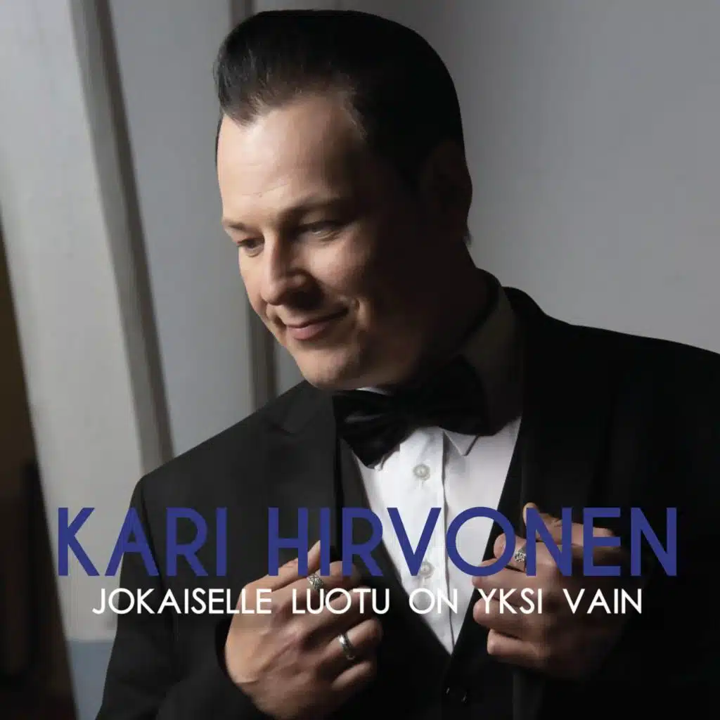 Jokaiselle luotu on yksi vain