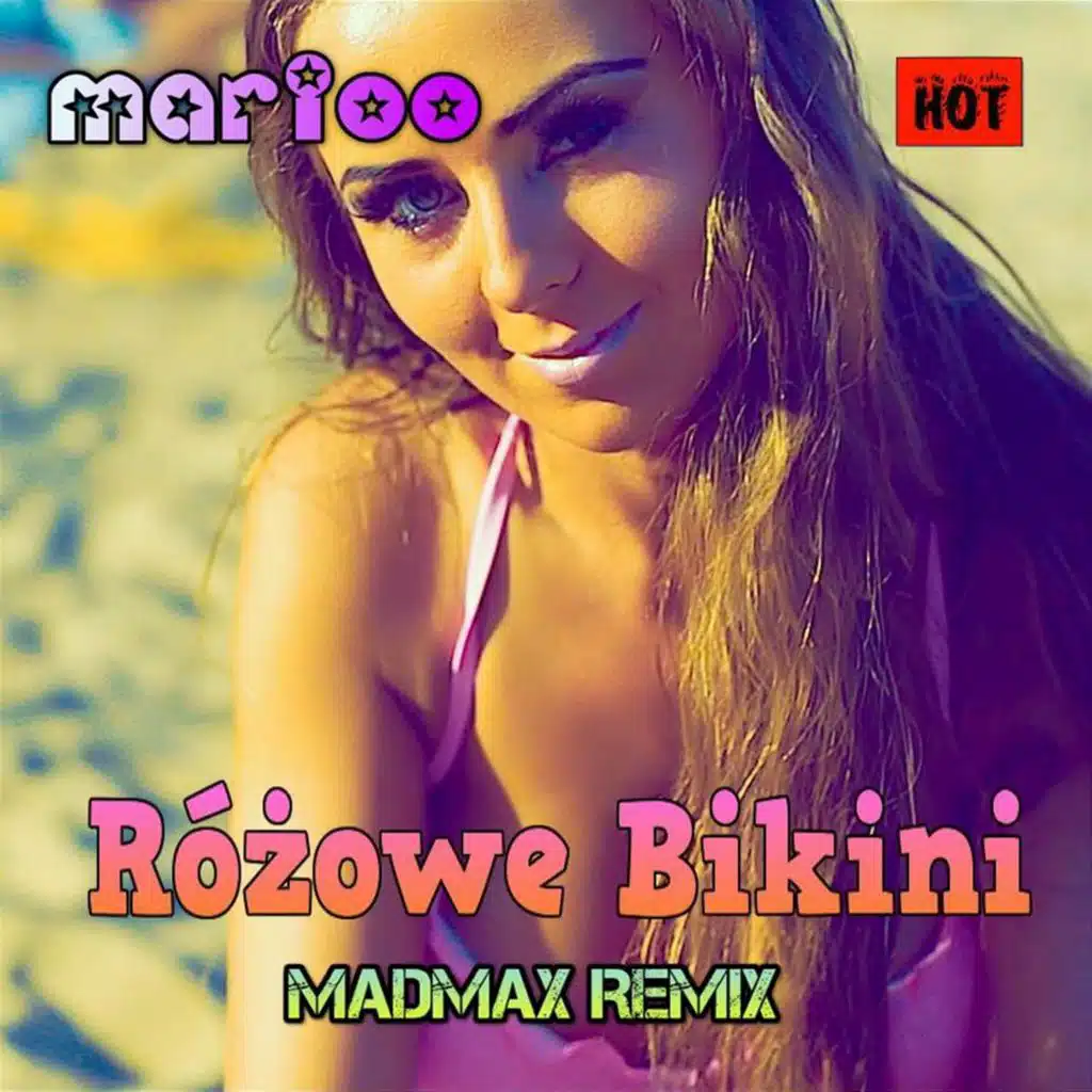 Różowe Bikini (Madmax Remix)