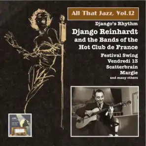 All That Jazz, Vol. 12: Django Reinhardt & the Bands of the "Hot Club de France"