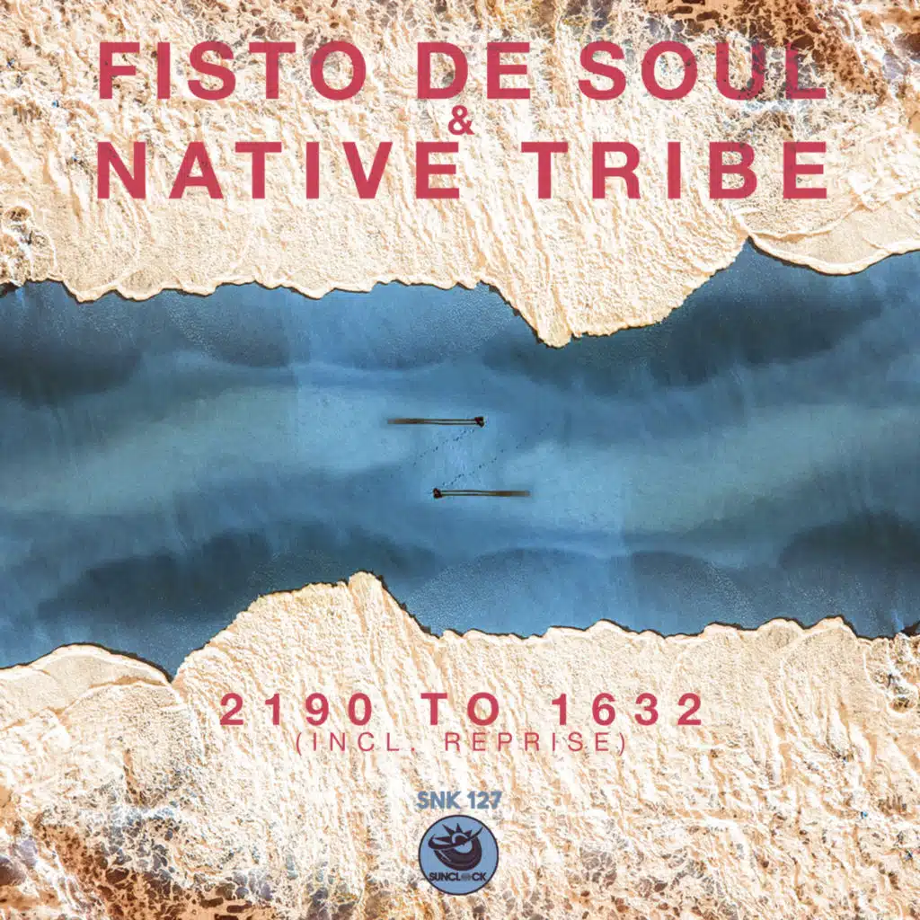 Native Tribe & Fisto De Soul
