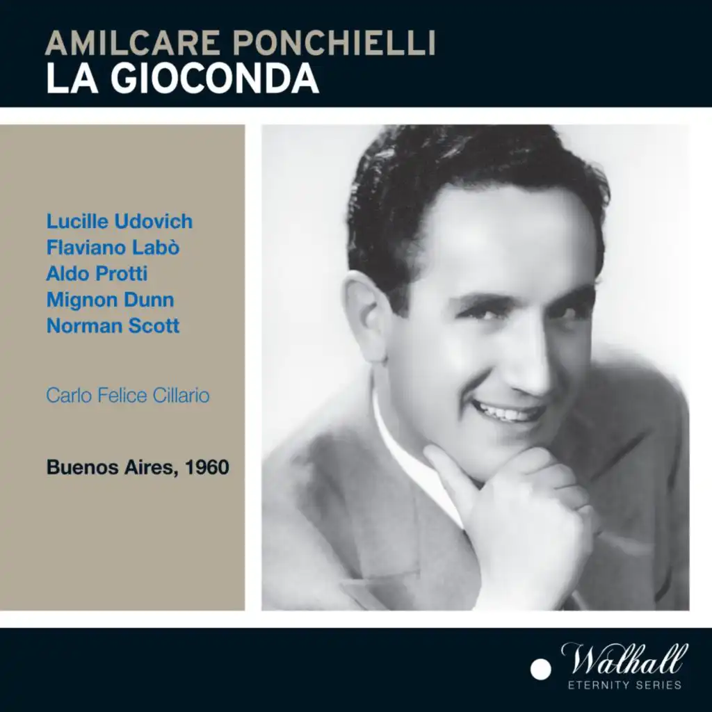 Ponchielli: La Gioconda, Op. 9 (Recorded 1960)