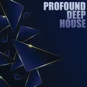 Profound Deep House