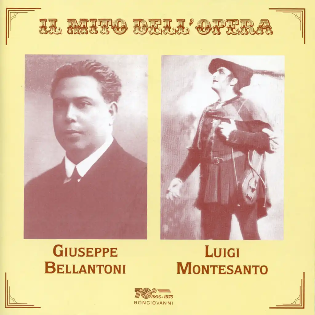 Il mito dell'opera: Giuseppe Bellantoni & Luigi Montesanto