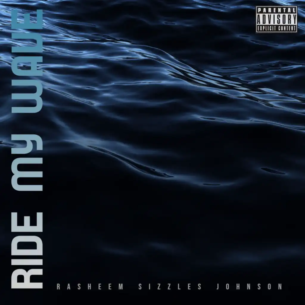 Ride My Wave (feat. Henny Da Don)