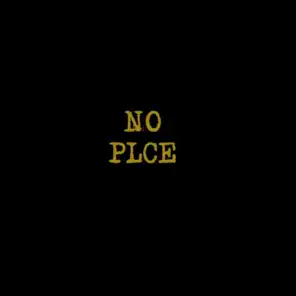 No Plce (feat. Marcus Gilmore)