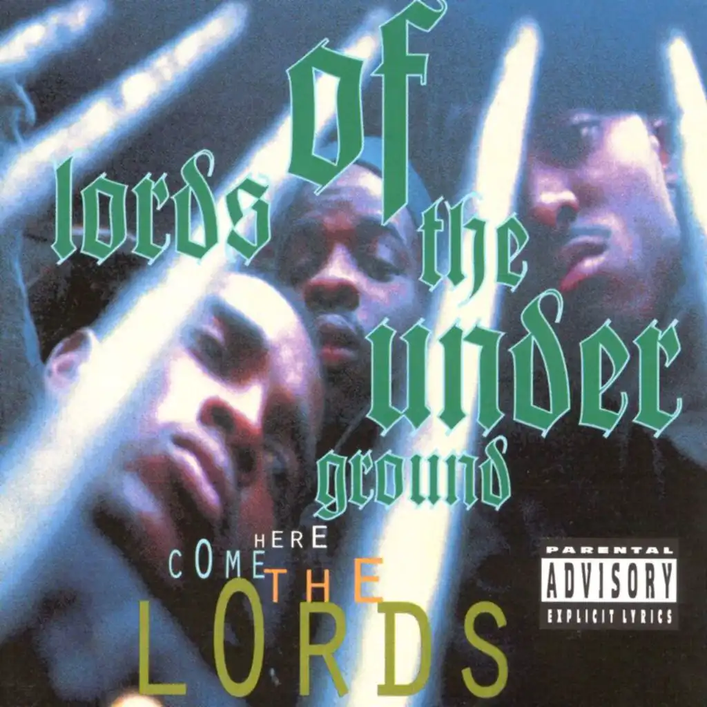 Here Come The Lords (Explicit)