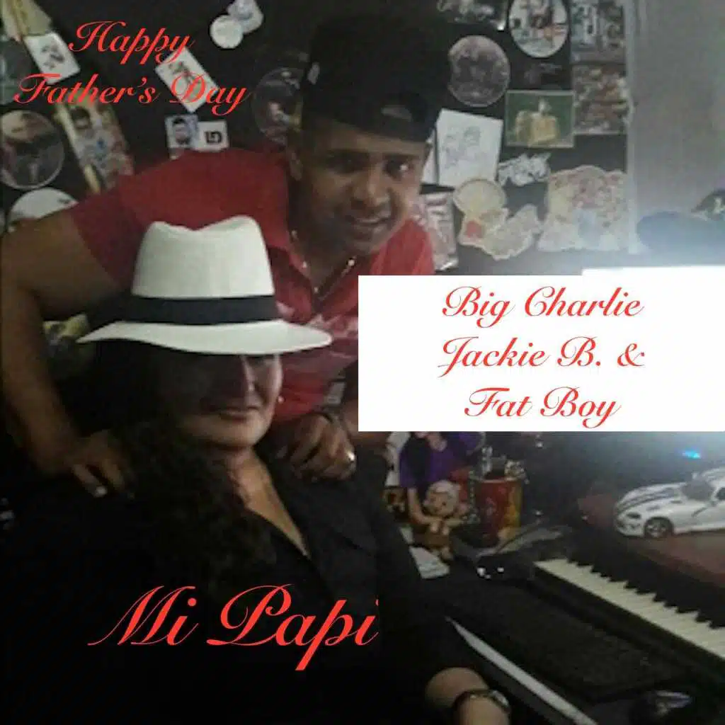 Mi Papi: Happy Father's Day