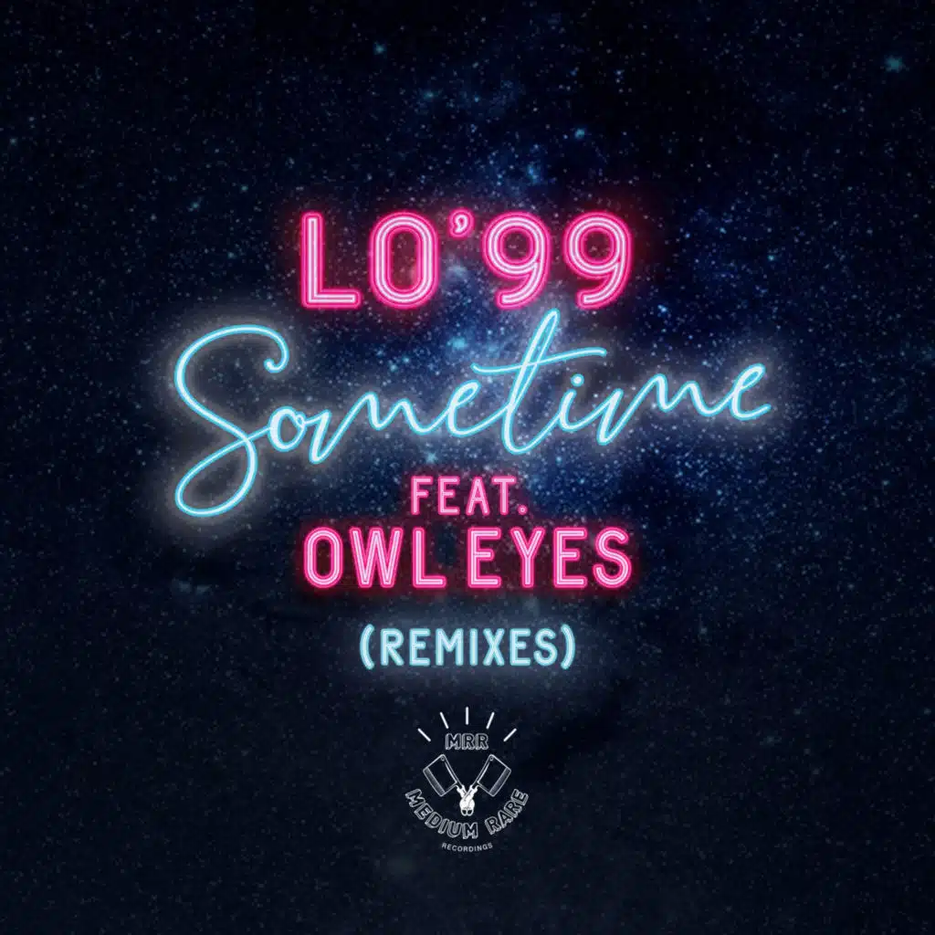 Sometime (Sacha Robotti Remix) [feat. Owl Eyes]