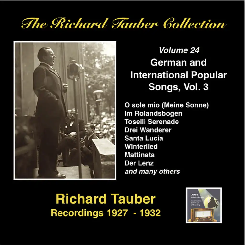 The Richard Tauber Collection, Vol. 24: German & International Popular Songs, Vol. 3 (Recordings 1927-1932)