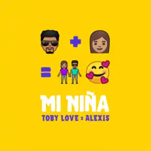 Mi Niña (Remix) [feat. Alexis]