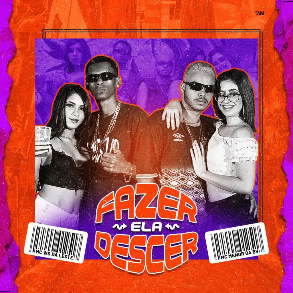 Fazer Ela Descer (feat. MC WS Da Leste)