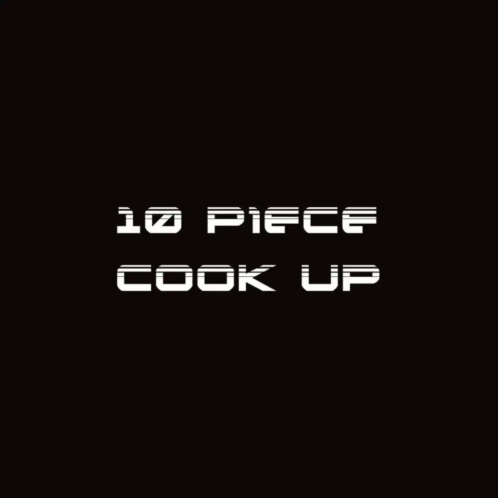 10 Piece Cook Up