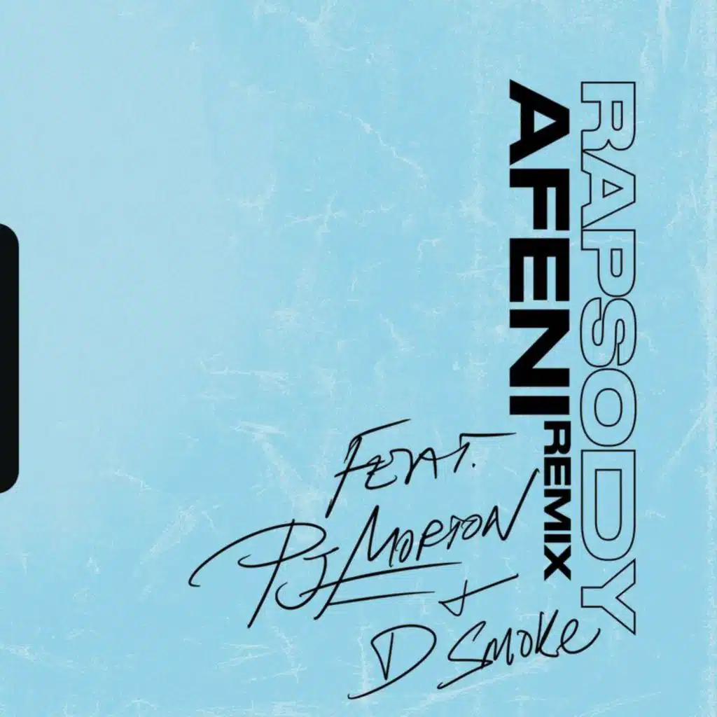 Afeni (Remix) [feat. PJ Morton & D Smoke]
