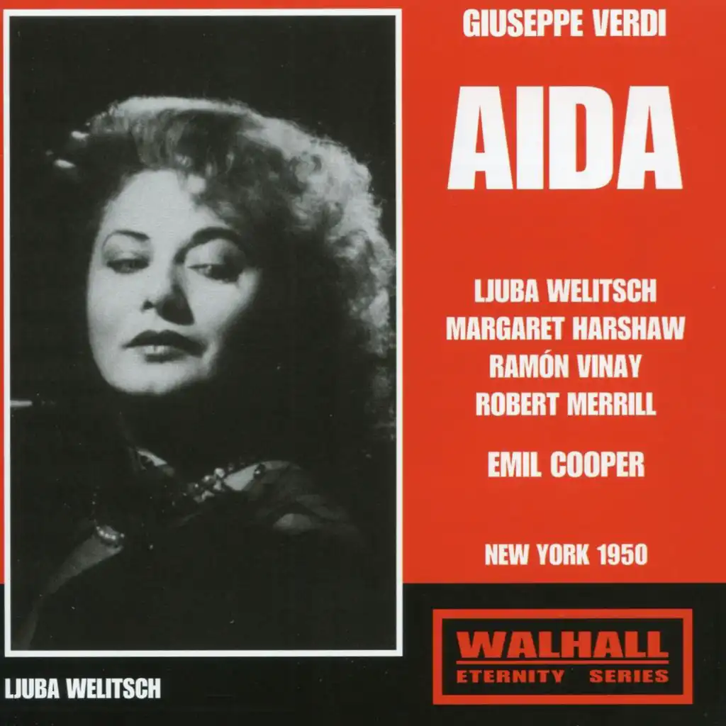 Aïda, Act I: Vieni, o diletta, appressati (Live)