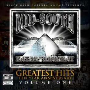 Mid South Entertainment Greatest Hits 10 Year Anniversary (Black Rain Entertainment Presents)