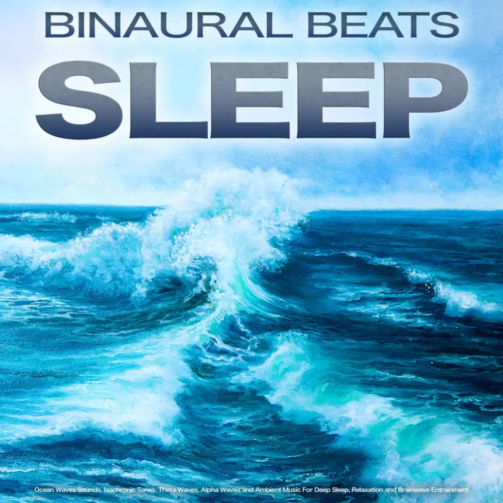 Binaural Beats Ocean Wave Music For Sleep