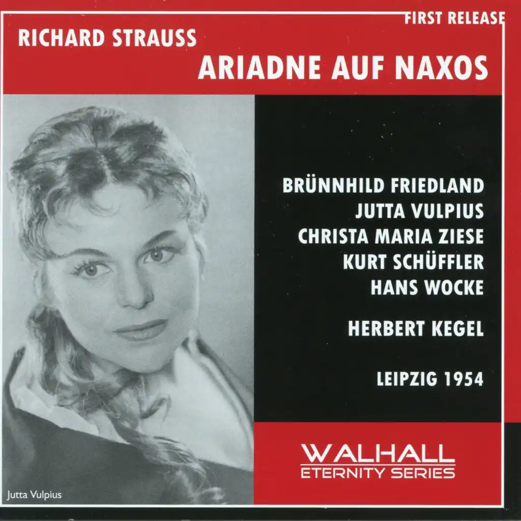 Richard Strauss: Ariadne auf Naxos, Op. 60, TrV 228a (Live)