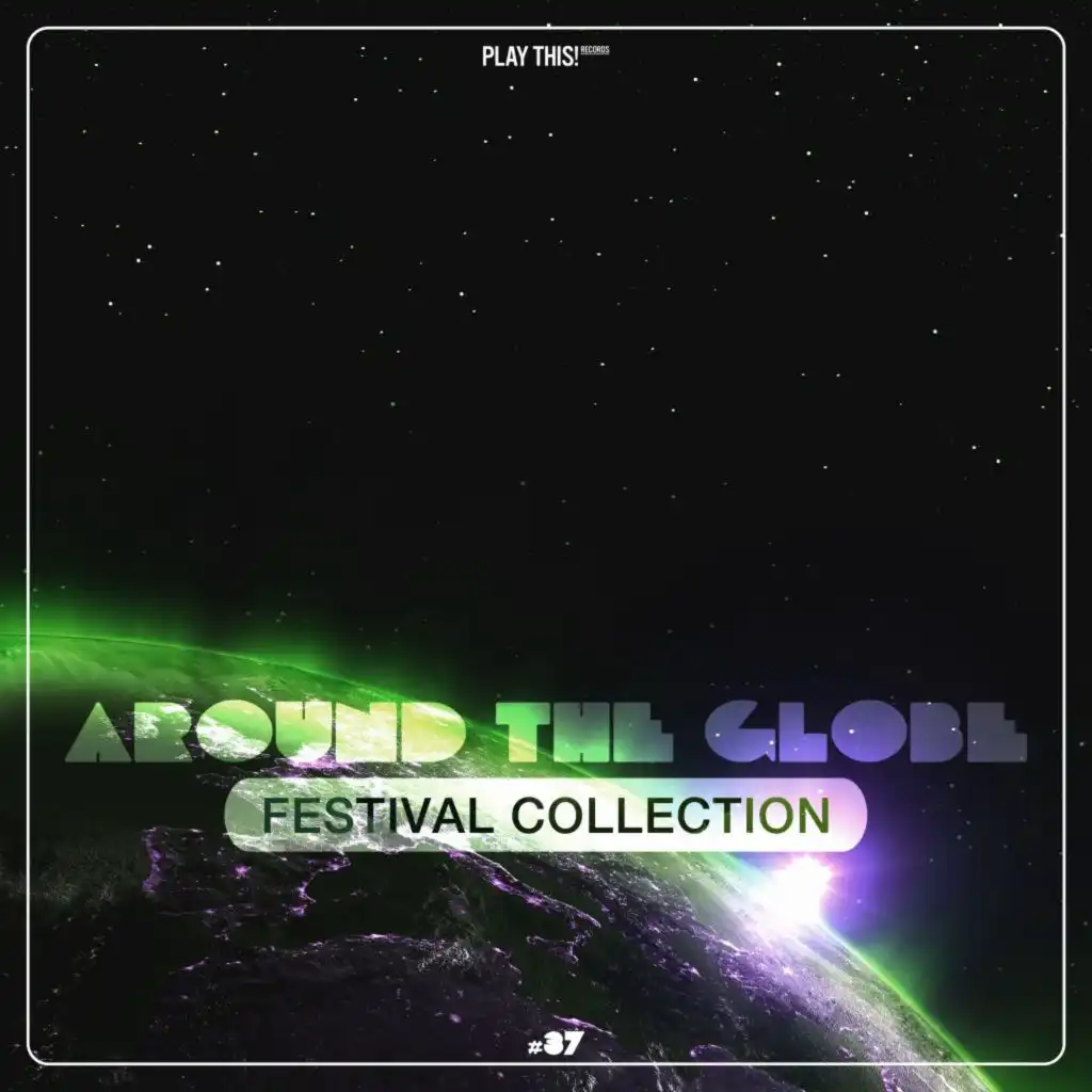 Around the Globe: Festival Collection #37