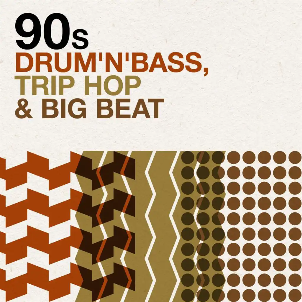 90s Drum'n'Bass, Trip Hop & Big Beat