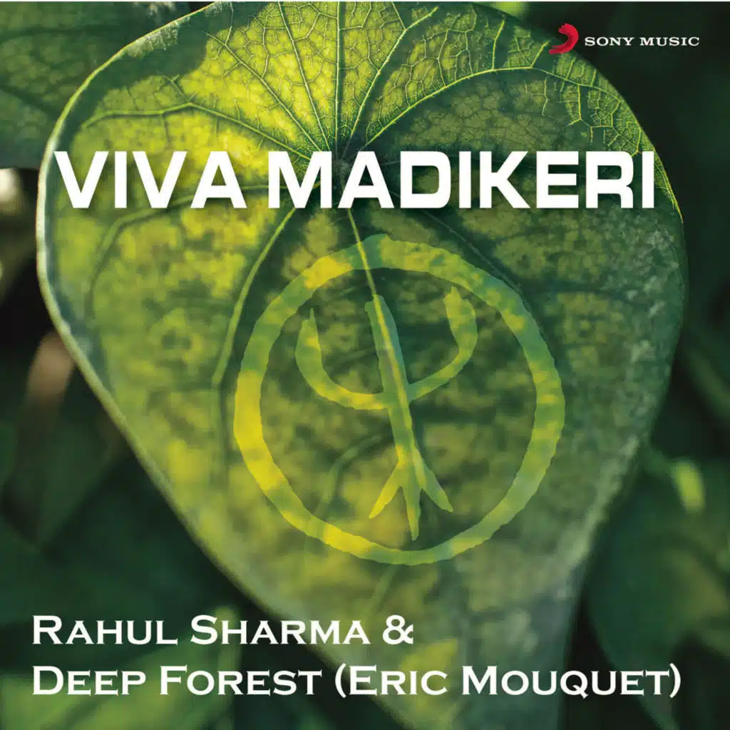 Rahul Sharma & Deep Forest
