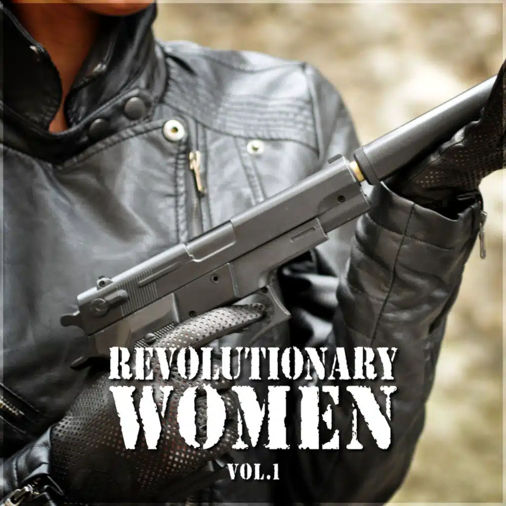 Revolutionary Women Vol. 1