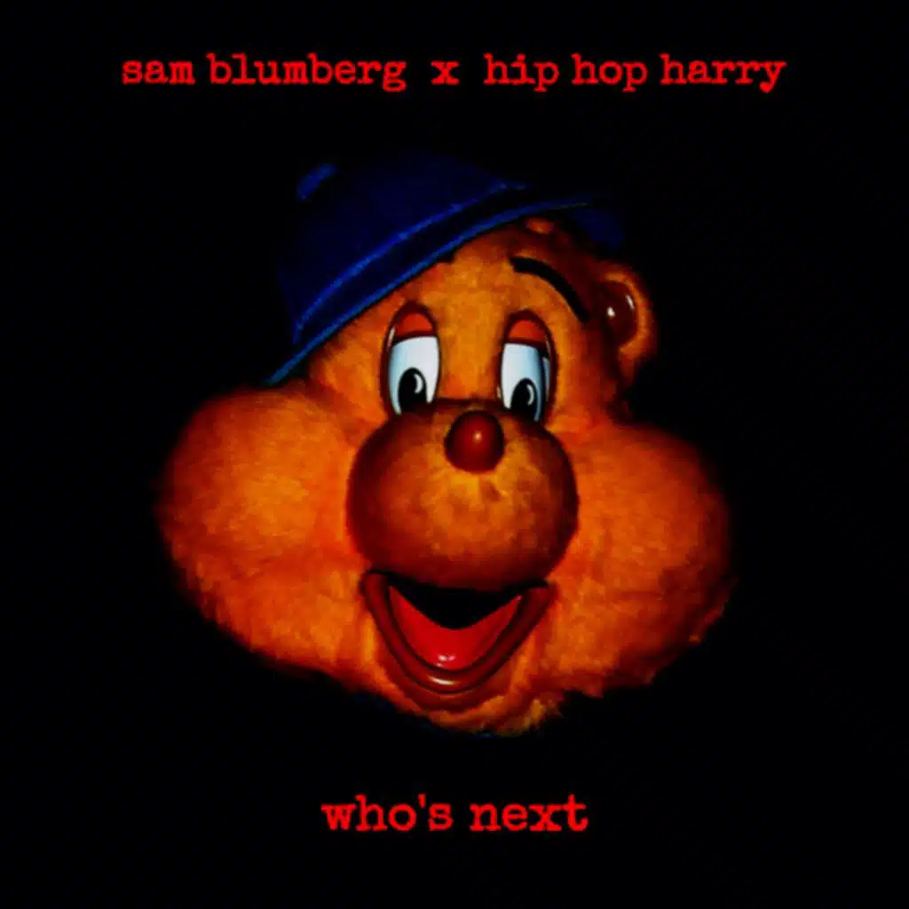 Who's Next (Hip Hop Harry Remix)