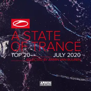 A State Of Trance Top 20 - July 2020