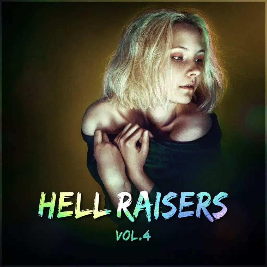 Hell Raisers Vol. 4