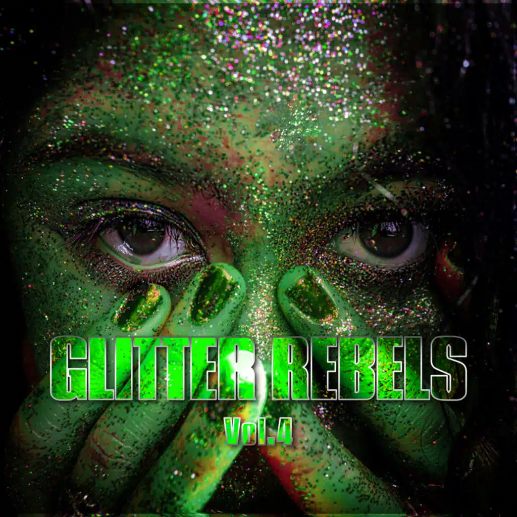 Glitter Rebels Vol. 4