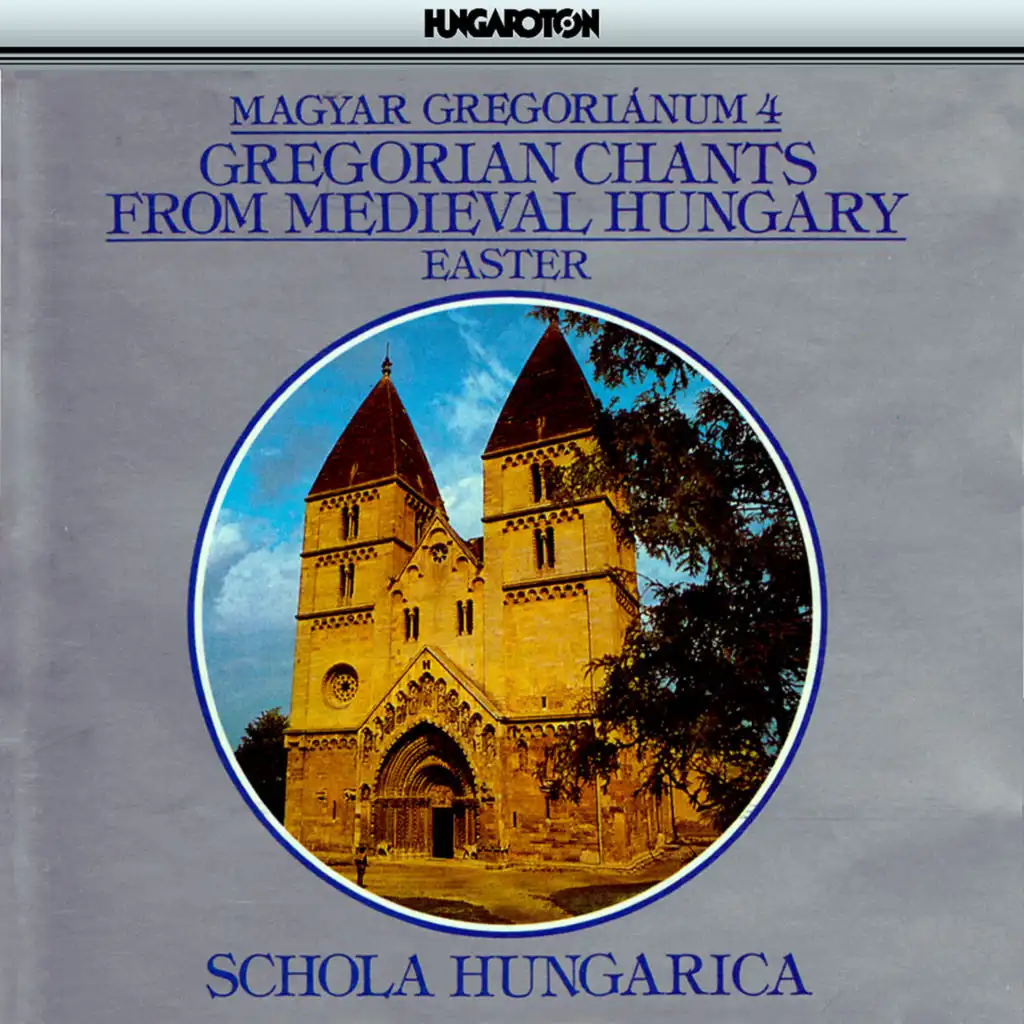 Gregorian Chants From Medieval Hungary, Vol. 4 - Easter