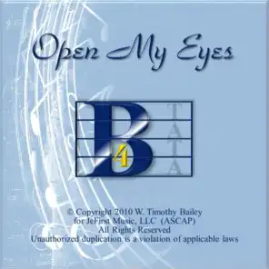 Open My Eyes (W. Timothy Bailey Presents B4) [feat. Andrea Bailey]