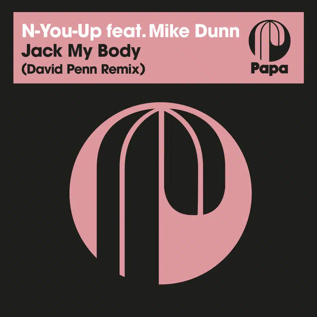 N-You-Up, Mike Dunn & David Penn