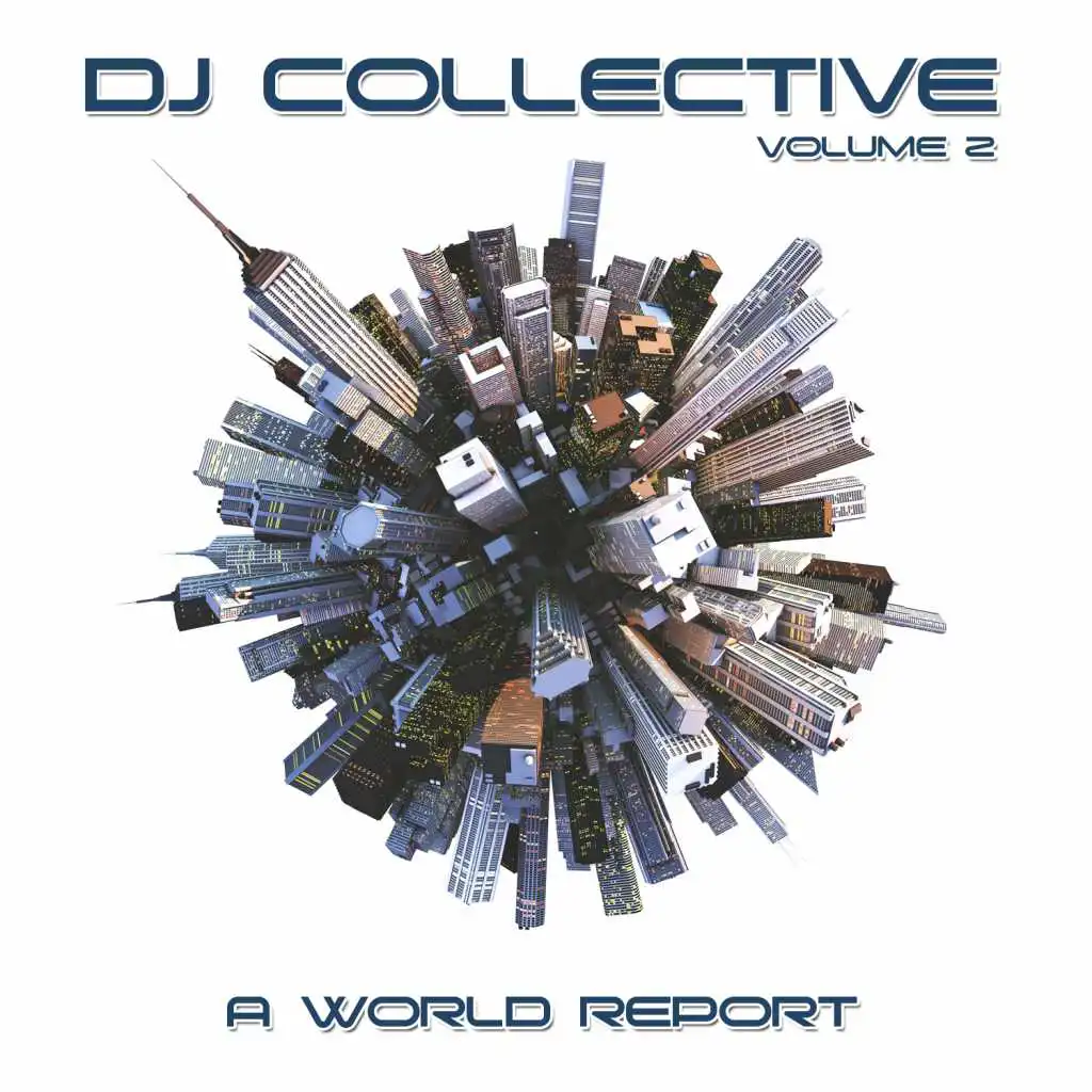 DJ Collective: A World Report, Vol. 2