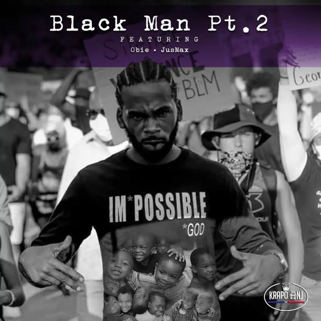 Black Man, Pt. 2 (feat. Eli Fly High) [feat. Jusmax]