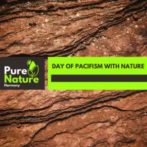 Day of Pacifism With Nature