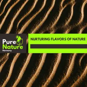 Nurturing Flavors of Nature