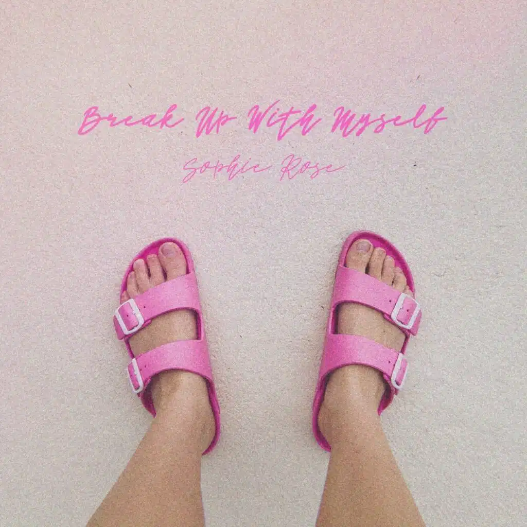 Break Up With Myself