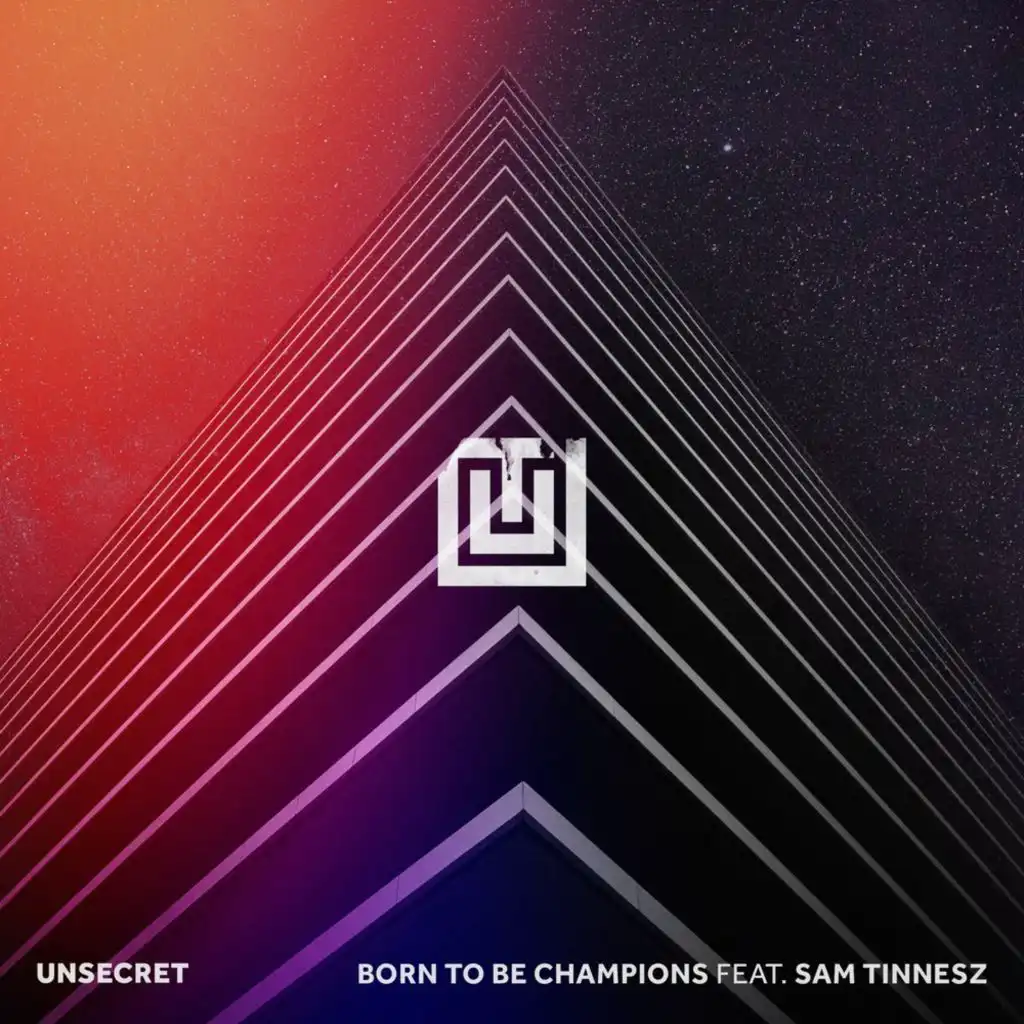 Born To Be Champions (feat. Sam Tinnesz)