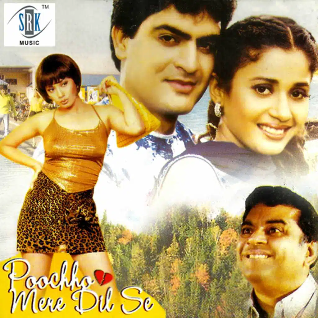 Poochho Mere Dil Se (Original Motion Picture Soundtrack)