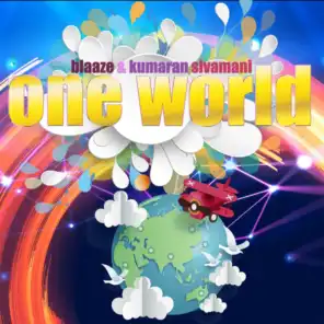 One World (feat. Kumaran Sivamani)