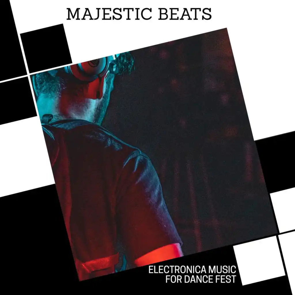 Majestic Beats - Electronica Music For Dance Fest