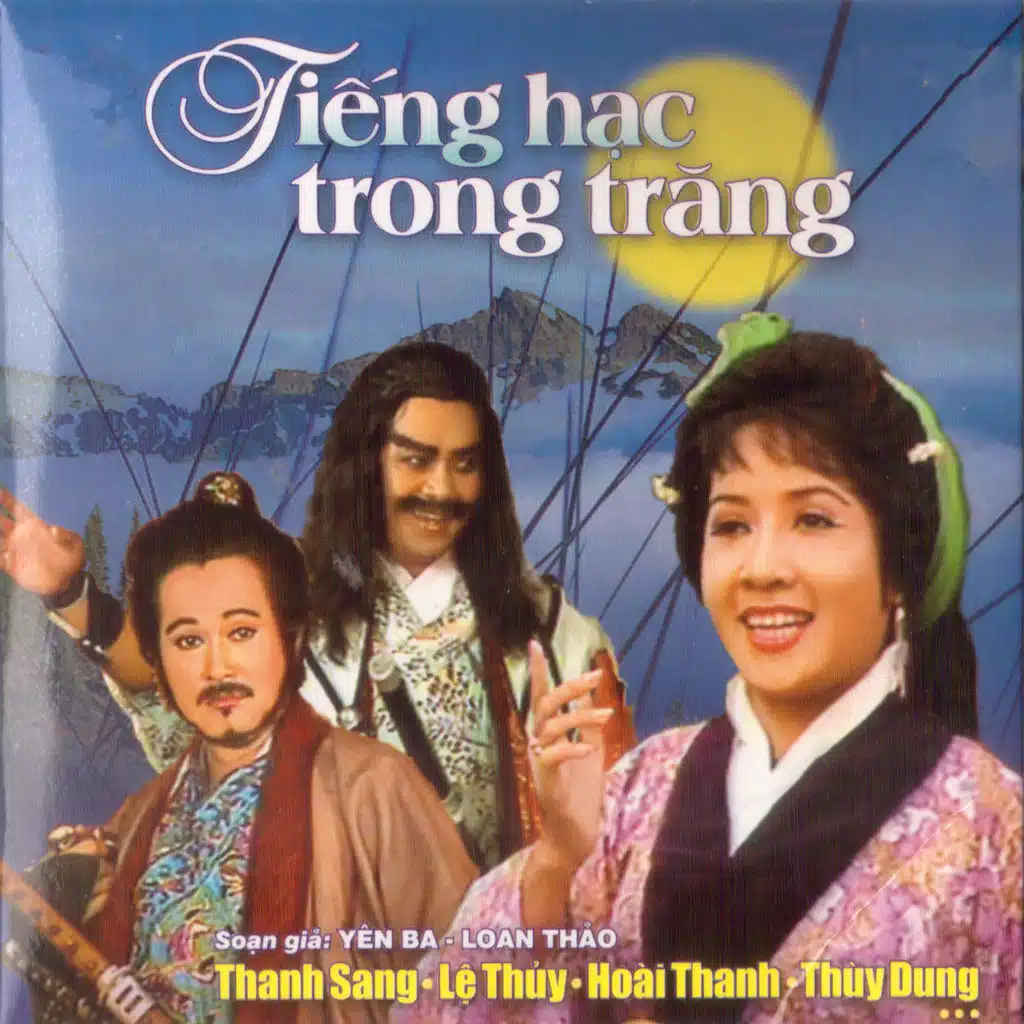 Tiếng Hạc Trong Trăng - Yên Ba & Loan Thảo