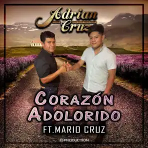 Corazón Adolorido (feat. Mario Cruz)