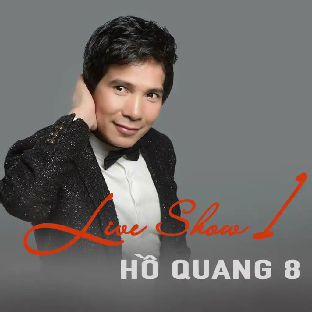 Liveshow 1 Hồ Quang 8