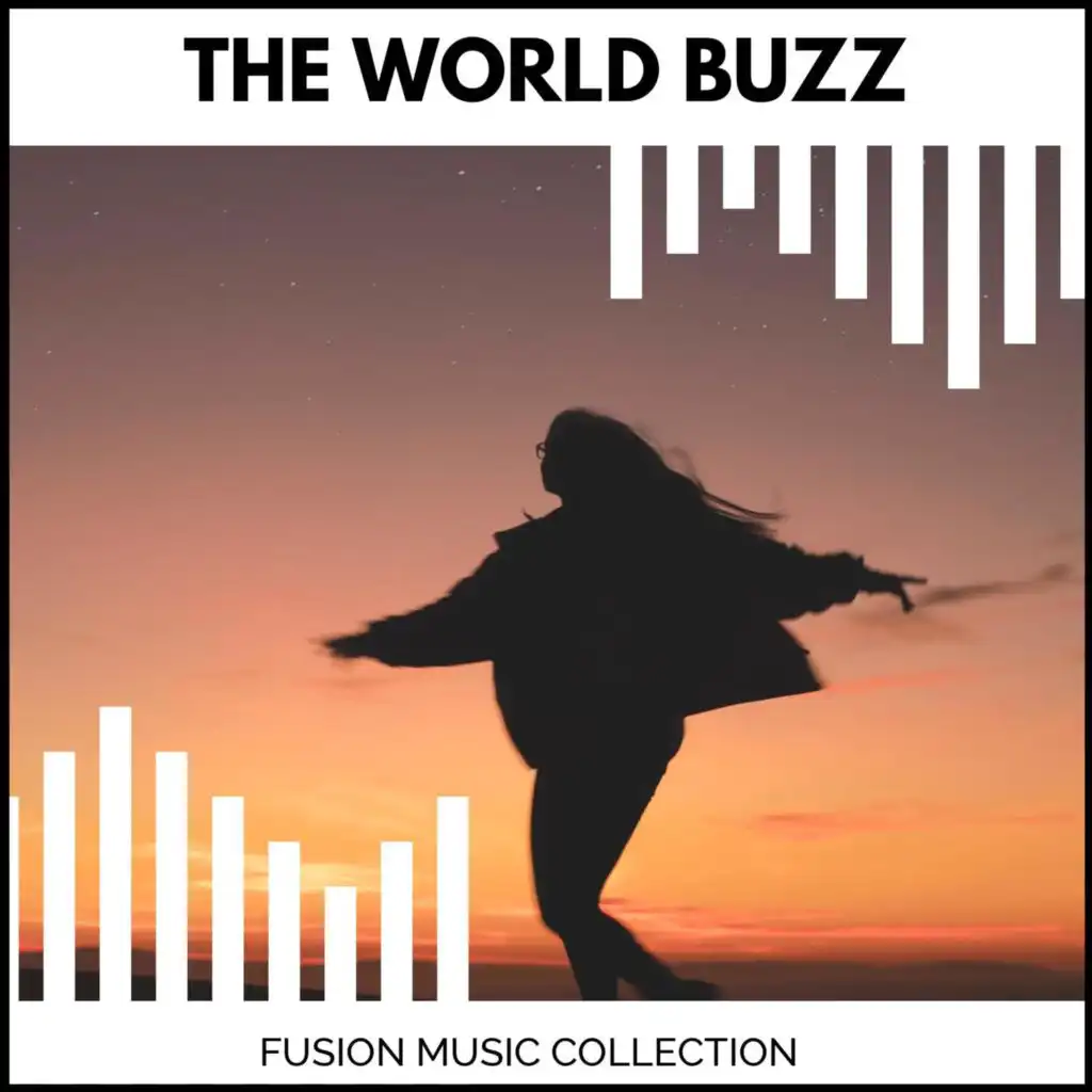 The World Buzz - Fusion Music Collection