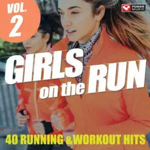 Girls on the Run Vol. 2 - 40 Running and Workout Hits