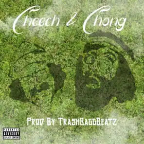 Cheech & Chong (feat. King $pree)