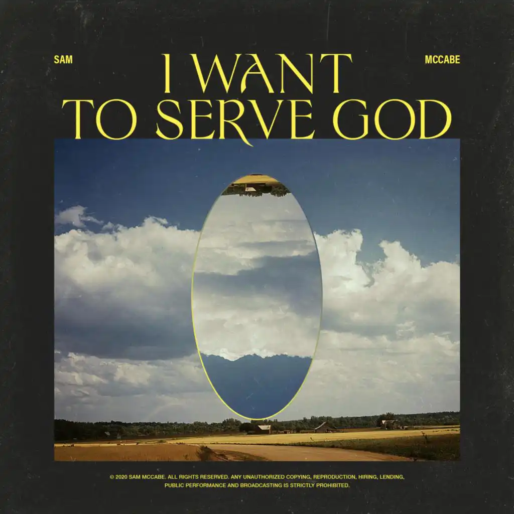 I Want to Serve God