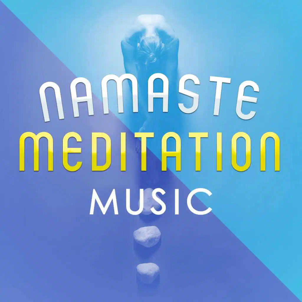 Namaste Meditation Music